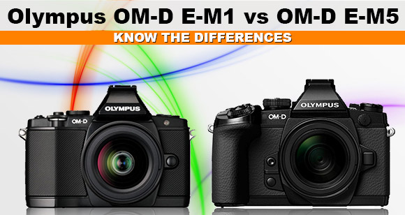 Olympus OM-D E-M5 vs OM-D E-M1