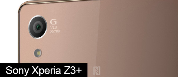 Xperia Z3+ rear facing camera